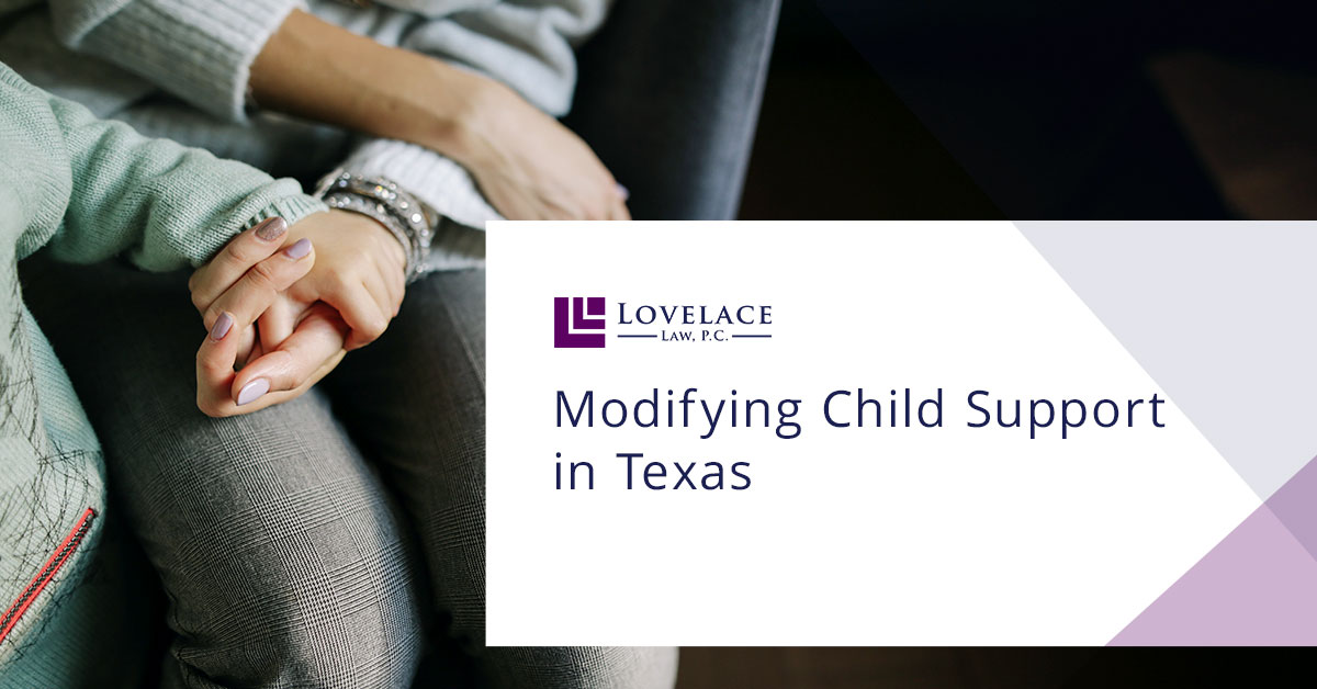 Modifying Child Support in Texas
